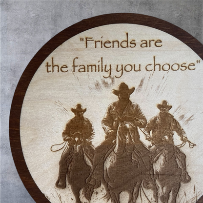 Wanddekoration „Friends are the Family you choose“